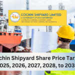 Cochin Shipyard Share Price Target