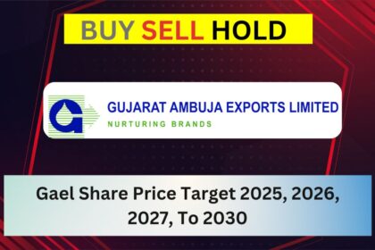 Gael Share Price Target 2025, 2026, 2027, To 2030