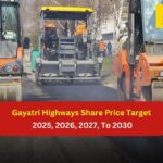 Gayatri Highways Share Price Target