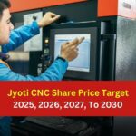 Jyoti CNC Share Price Target