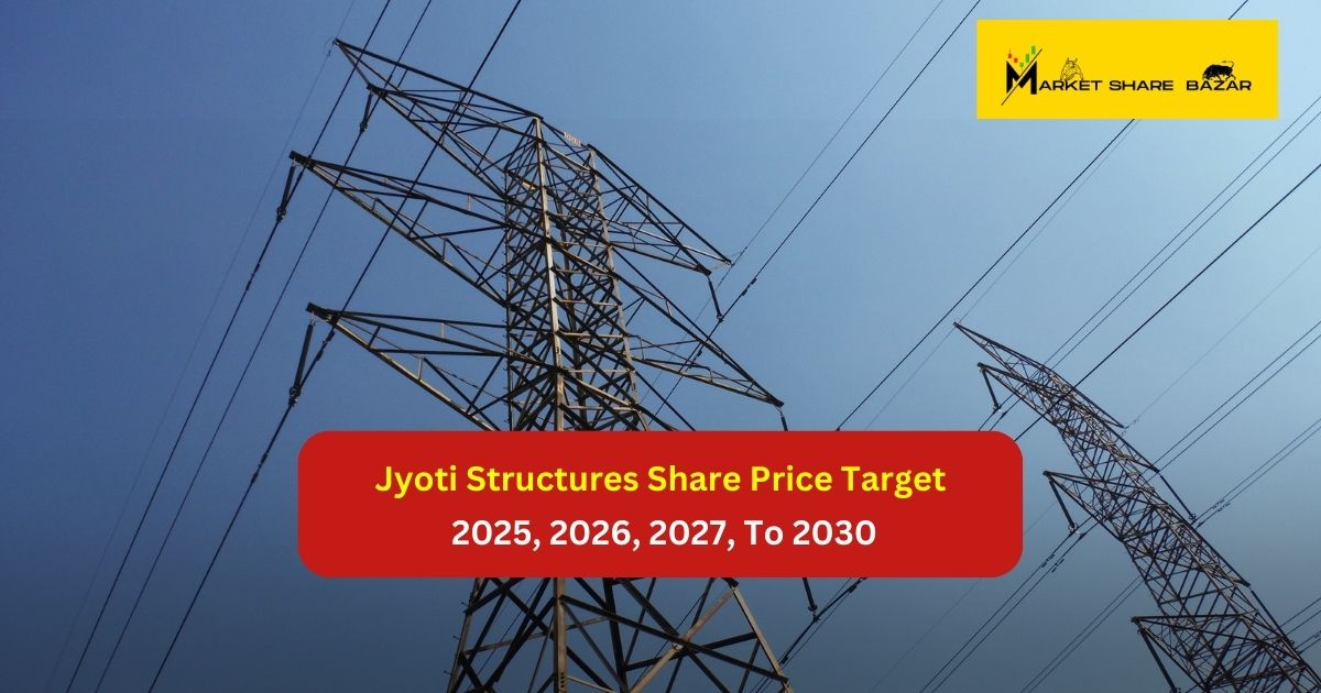 Jyoti Structures Share Price Target