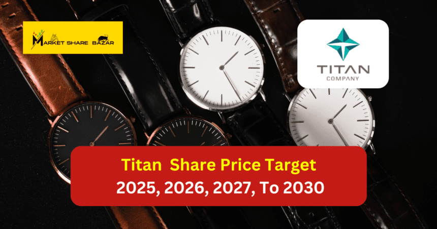 Titan Share Price Target