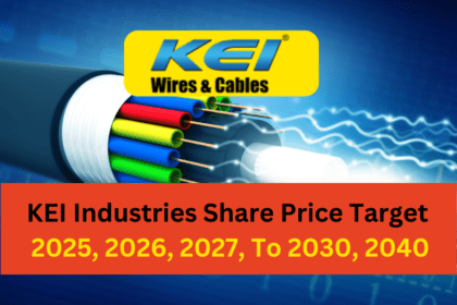KEI Industries Share Price Target 2025, 2026, 2027, To 2030, 2040